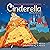 CINDERELLA: A Wonderful Fai...
