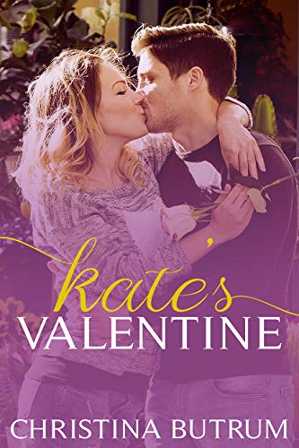 Kate's Valentine (Kate Dixon #1)