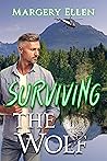 Surviving The Wolf: The Locket (Air Rescue Book 2)