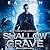 Shallow Grave (The Lazarus Codex, #3)