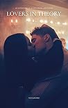 Lovers in Theory