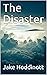 The Disaster