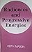 Radionics and Progressive E...