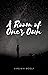 A Room of One's Own