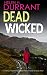 Dead Wicked (Calladine & Bayliss #10)