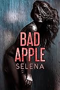 Bad Apple (Willow Heights Prep Academy: The Exile, #1)