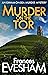 Murder on the Tor by Frances Evesham Murder on the Tor by Frances Evesham