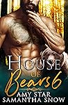 House of Bears 6: Besieged (Bears of Oregon, #6)