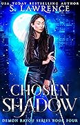 Chosen Shadow