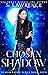 Chosen Shadow (Demon Bayou,...
