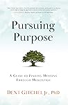 Pursuing Purpose:...