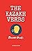The Kazakh Verbs: Review Guide