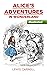 Alice's Adventures in Wonderland: Illustrated Classics