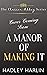 A Manor of Making It
