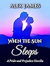 When the Sun Sleeps (Sweet Sentiments, #1)