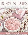 BODY SCRUBS: Easy...