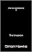 Psychodrome III: The Invasion