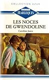 Les noces de Gwendoline : Collection : Azur
