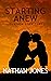 Starting Anew (Isolation #3)