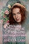 Rescuing the Fergusons (Christmas Rescue #12)