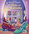The Elves and the Shoemaker (Peek Inside a Fairy Tale) The Elves and the Shoemaker (Peek Inside a Fairy Tale)