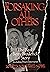 Forsaking All Others by Loretta Schwartz Nobel