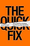 The Quick Fix: Wh...