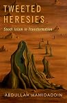 Tweeted Heresies:...