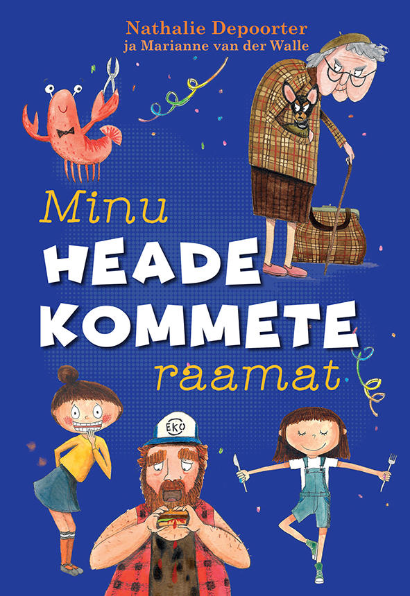 Minu heade kommete raamat