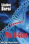 The H-Gene (After the Plague Book 1)
