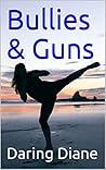 Bullies & Guns (Drew Leighton, #5) Book cover for Bullies & Guns (Drew Leighton, #5)