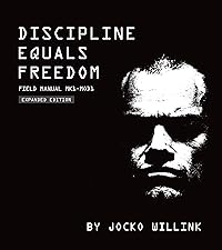 Discipline Equals Freedom: Field Manual Mk1-MOD1