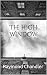 The High Window: A Philip Marlowe Novel