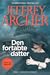 Den fortabte datter by Jeffrey Archer Den fortabte datter by Jeffrey Archer