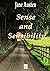 SENSE AND SENSIBILITY