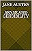 SENSE AND SENSIBILITY