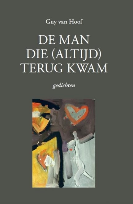 De man die (altijd) terug kwam. Jazzgedichten