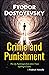 Crime and Punishment by Fyodor Dostoevsky
