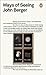Ways of Seeing