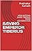 SAVING EMPEROR TIBERIUS : H...