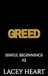 Greed (Sinful Beginnings, #2)