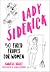 Lady Sidekick: 50 Tired Tro...