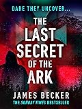 The Last Secret of the Ark
