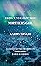 How I Sought the Northern Girl