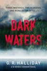 Dark Waters by G.R. Halliday
