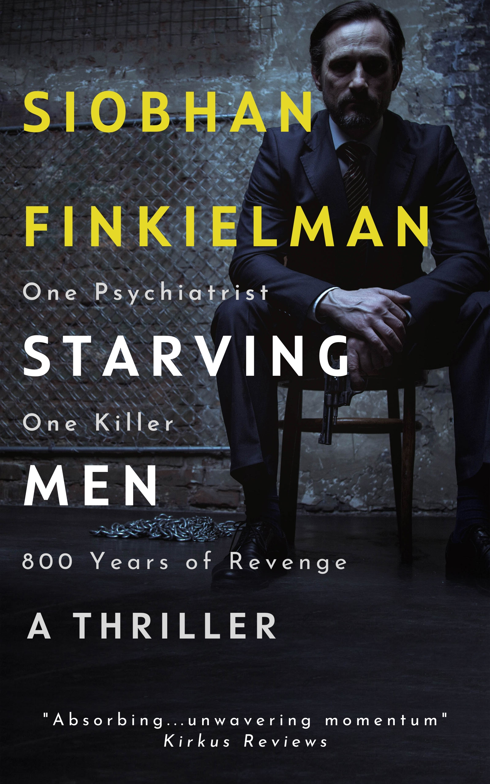 Starving Men (Kindle Edition)