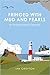 Fringed with Mud and Pearls: An English Island Odyssey