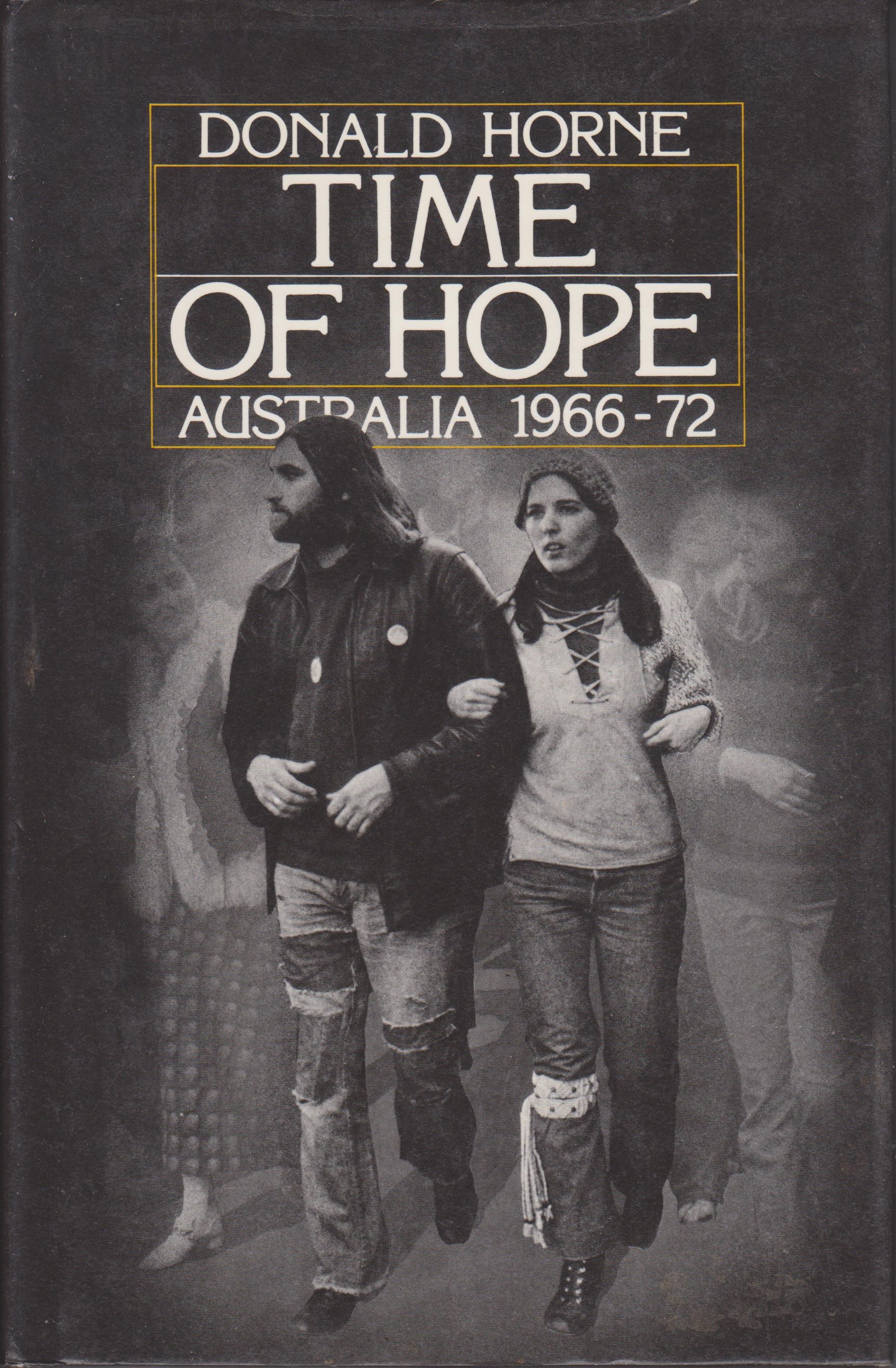 Time of Hope: Australia, 1966-72