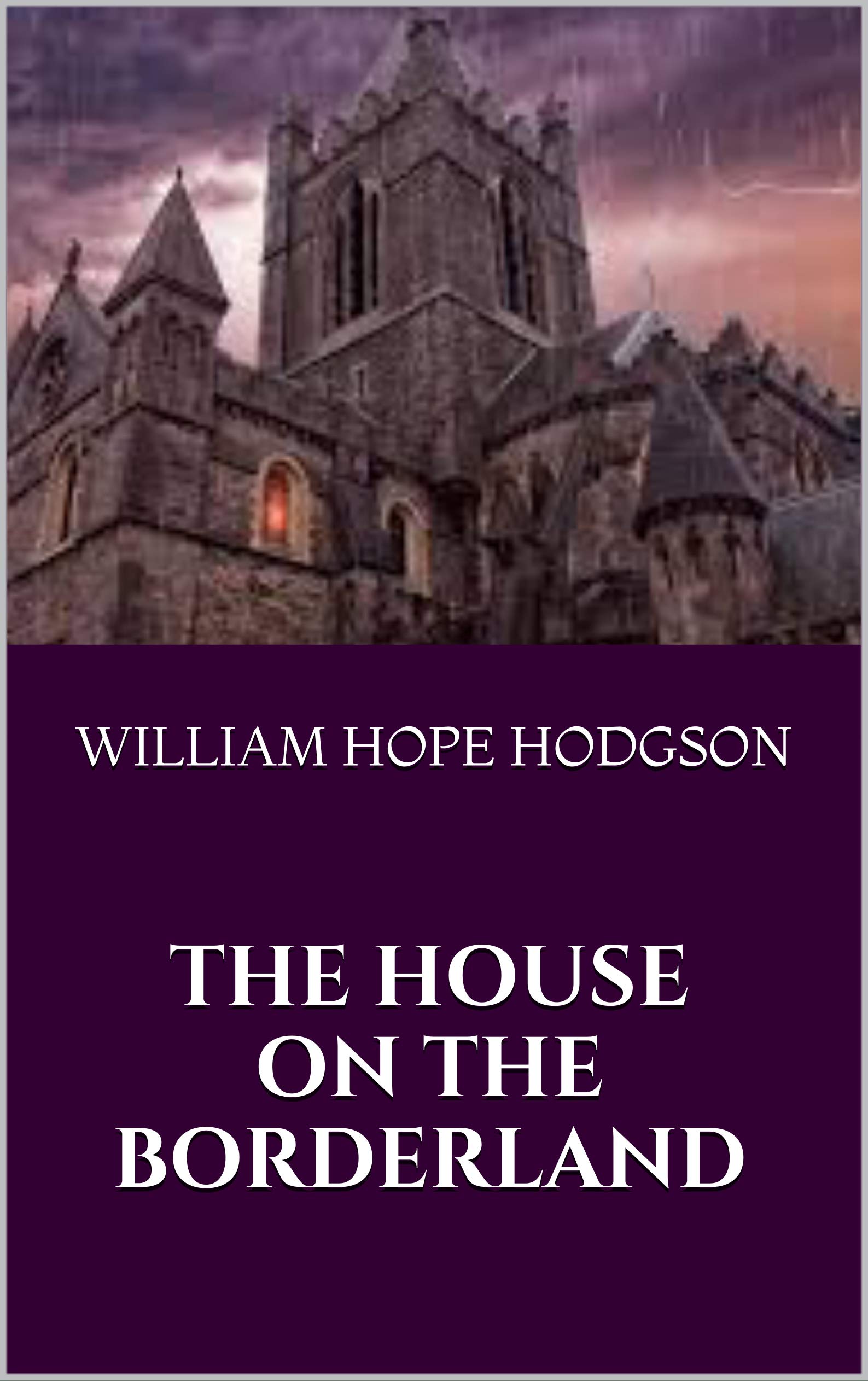 The House on the Borderland