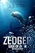 Zedger: Edge of Zion (Hybri...